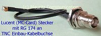 Kabelkonfektion: Mauritz Communication: Kabeladapter Lucent Stecker RG 174 TNC Einbau Kabelbuchse Kabelkonfektion: Mauritz Communication: Kabeladapter Lucent Stecker RG 174 TNC Einbau Kabelbuchse